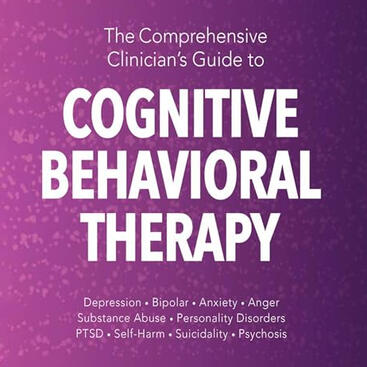 Comprehensive Clinician&#39;s Guide to CBT