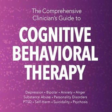 Comprehensive Clinician's Guide to CBT
